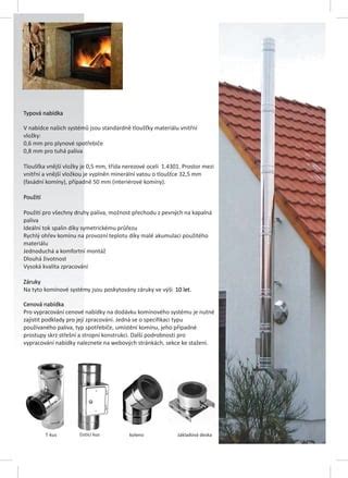 Porovnanie rôznych materiálov pre komínové systémy
