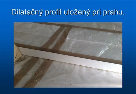 Schéma dilatácie poteru s dilatačným profilom