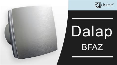 Rôzne modely kúpeľňových ventilátorov Dalap