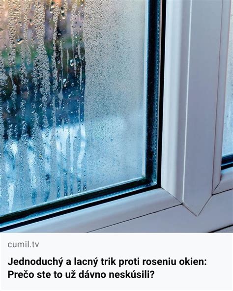 Schematické znázornenie rôznych typov rosenia okien: zvnútra, zvonka a medzi sklami.